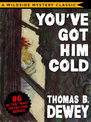 cover image of You've Got Him Cold